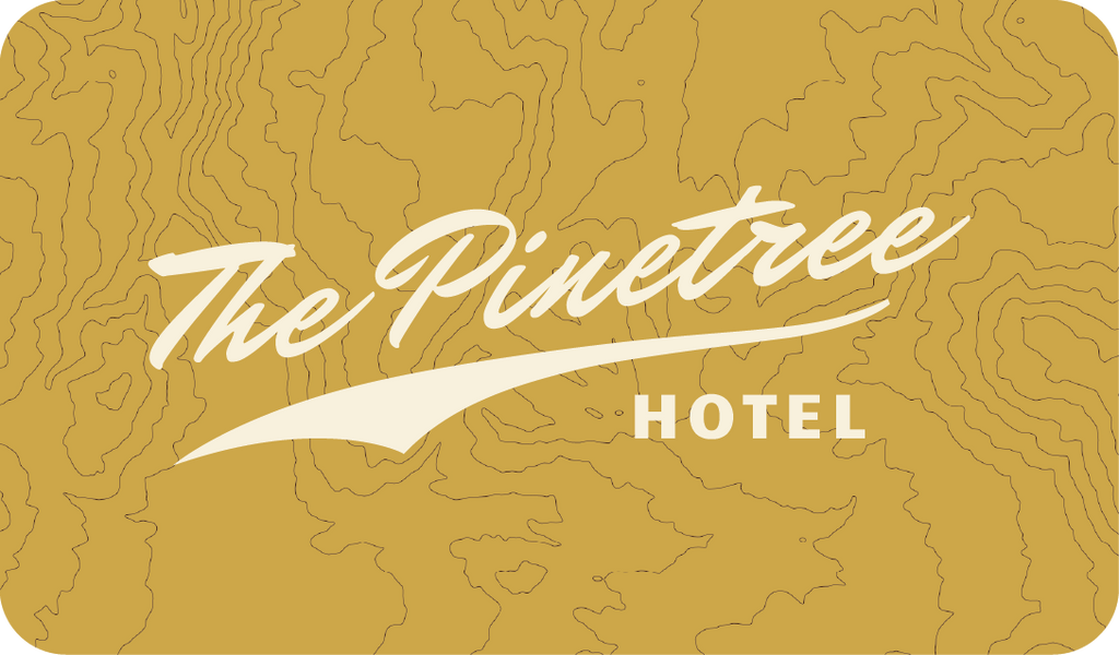 Pinetree Hotel Gift Card
